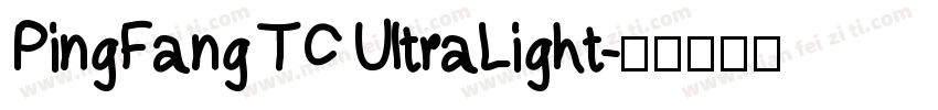 PingFang TC UltraLight字体转换